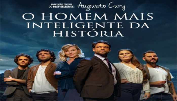 Peça Teatral O HOMEM MAIS INTELIGENTE DA HISTÓRIA de AUGUSTO CURY